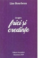 Despre frici credinte