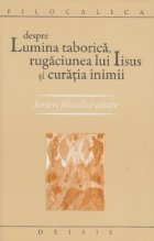 Despre lumina taborica rugaciunea lui