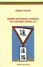 Despre notiunea chineza de cedare (RANG...)