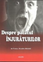 Despre pacatul injuraturilor