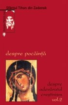 Despre pocainta Despre adevaratul crestinism