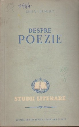 Despre Poezie - Mihai Beniuc (Studii Literare)