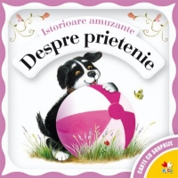 Despre prietenie (carte cu surprize)