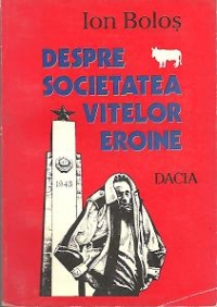 Despre societatea vitelor eroine - Roman