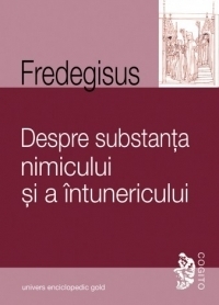 Despre substanta nimicului si a intunericului