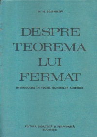 Despre teorema lui Fermat - Introducere in teoria numerelor algebrice