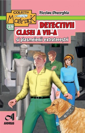 Detectivii clasei a VII-a si plasmeienii extraterestri