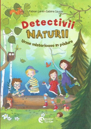 Detectivii naturii : urme misterioase în pădure