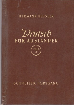 Deutsch Fur Auslander. Teil 2 - Schneller Fortgang