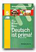 DEUTSCH IST PRIMA! MANUAL DE LIMBA GERMANA PENTRU CLASA a V-a (LIMBA A DOUA DE STUDIU)