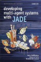 Developing Multi-Agent Systems with JADE