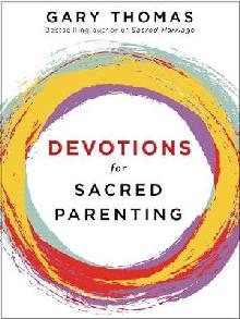 Devotions for Sacred Parenting