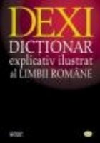 DEXI - Dictionar explicativ ilustrat al limbii romane