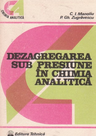 Dezagregarea sub presiune in chimia analitica