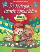 dezlegam tainele comunicarii Clasa semestrul