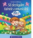 dezlegam tainele comunicarii Clasa Semestrul