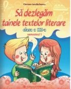 dezlegam tainele textelor literare Clasa