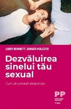 Dezvăluirea sinelui tău sexual Cum