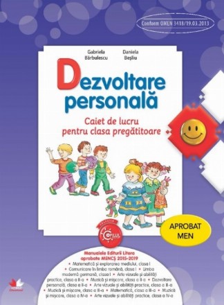 Dezvoltare personala. Caiet de lucru pentru clasa pregatitoare