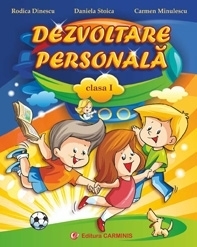 Dezvoltare personala. Clasa I