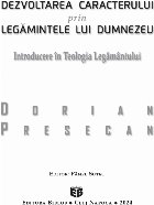 Dezvoltarea caracterului prin legămintele lui