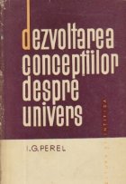 Dezvoltarea conceptiilor despre univers