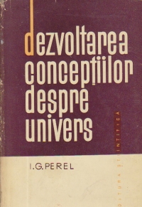 Dezvoltarea conceptiilor despre univers