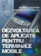 Dezvoltarea de aplicatii pentru terminale mobile