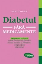 Diabetul fără medicamente