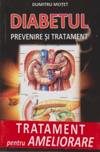 Diabetul. Prevenire si tratament