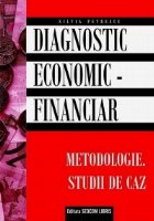 Diagnostic economic financiar Metodologie Studii