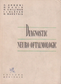 Diagnostic neuro-oftalmologic