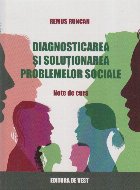 Diagnosticarea şi soluţionarea problemelor sociale