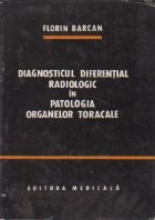 Diagnosticul diferential radiologic patologia organelor