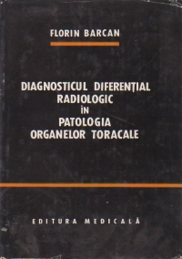 Diagnosticul diferential radiologic in patologia organelor toracale