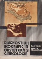 Diagnosticul ecografic obstetrica ginecologie