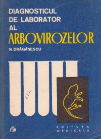 Diagnosticul de laborator al arbovirozelor