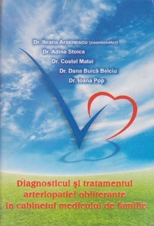 Diagnosticul si Tratamentul Arteriopatiei Obliterante in Cabinetul Medicului de Familie