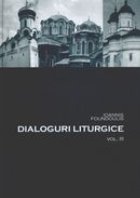 Dialoguri liturgice volumul III