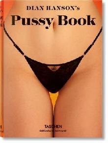 Dian Hanson's Pussy Book