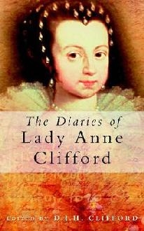 Diaries of Lady Anne Clifford