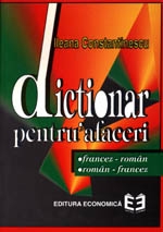 Dicţionar pentru afaceri, francez-rom?n, rom?n-francez