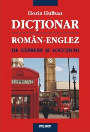 Dicționar român-englez de expresii și locuțiuni