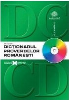 Dicționarul proverbelor românești (conține CD)