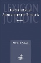 Dictionar de administratie publica. Editia 3