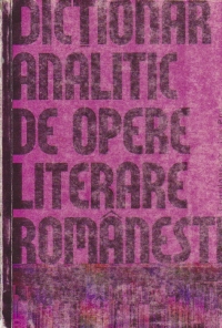 Dictionar analitic de opere literare romanesti, Volumul al II-lea E-L