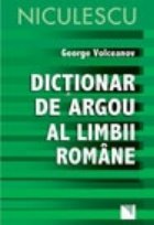 Dictionar argou limbii romane