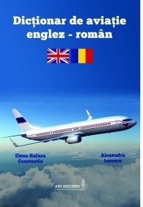 Dictionar de aviatie englez-roman (editia a II-a)