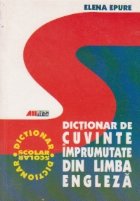 DICTIONAR DE CUVINTE IMPRUMUTATE DIN LIMBA ENGLEZA