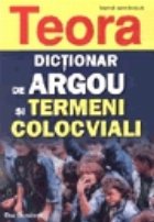 Dictionar argou termeni colocviali